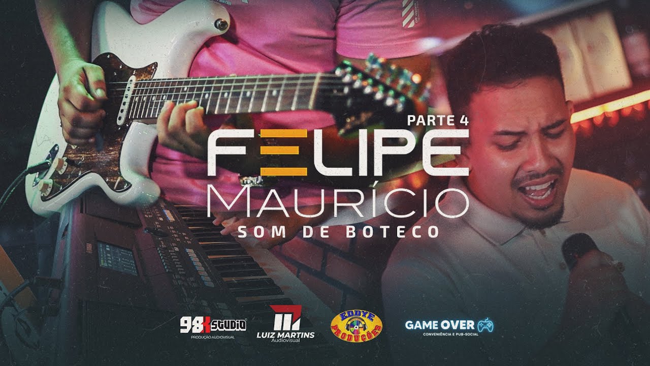 Felipe Mauricio DVD Som de boteco parte 4