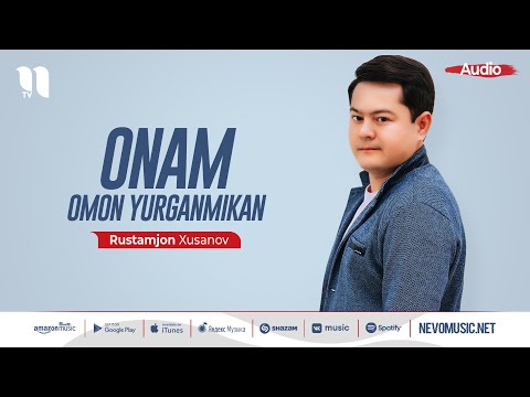 Rustamjon Xusanov — Onam omon yurganmikan (audio 2022)