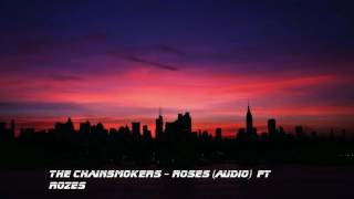 Download Lagu The Chainsmokers - Roses (Audio) ft. Rozes MP3
