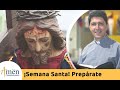 Padre Carlos Yepes l Semana Santa: Prepárate