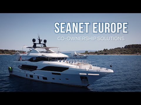 CO-OWNING A SUPER YACHT - HOW DO SEANET EUROPE MAKE IT HAPPEN?