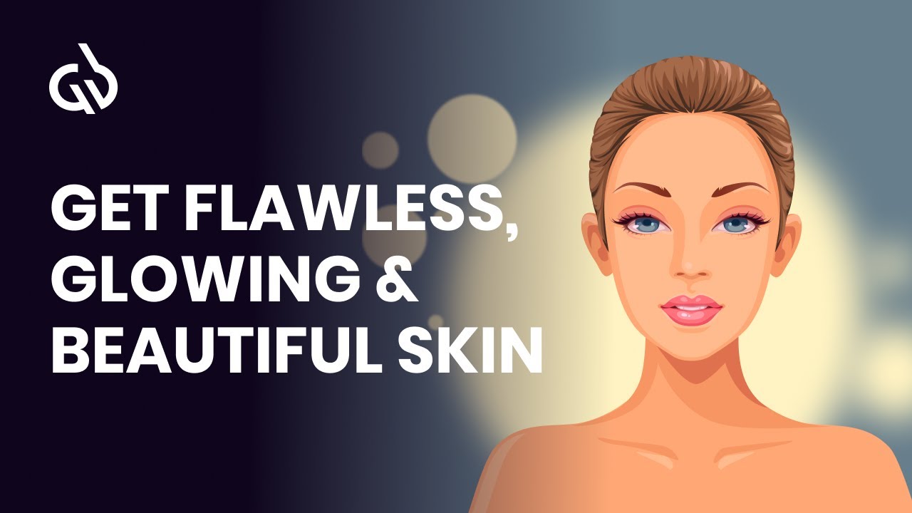 Perfect Flawless Skin  Make Your Skin Glow  Soft  Clean Skin Binaural Beats   Youthing Frequency