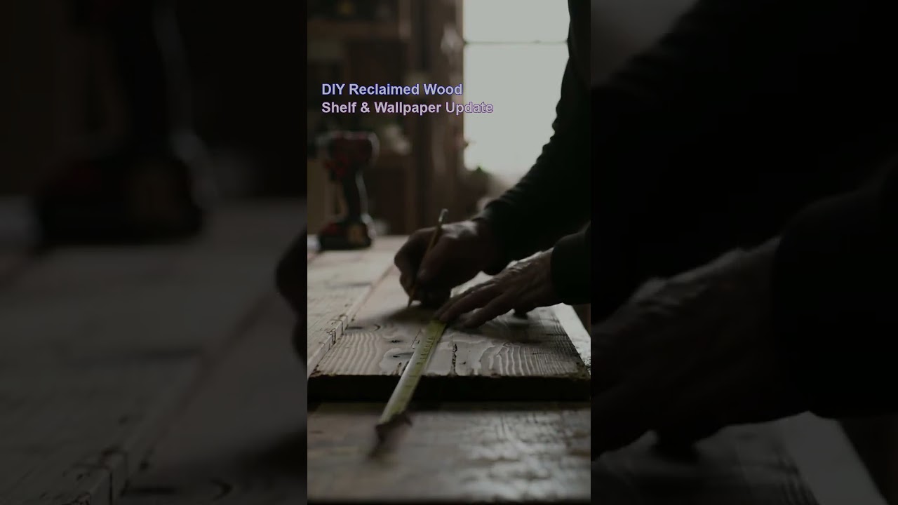 DIY Reclaimed Wood Shelf & Wallpaper Update