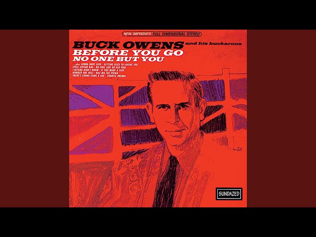 BUCK OWENS - Gonna have love