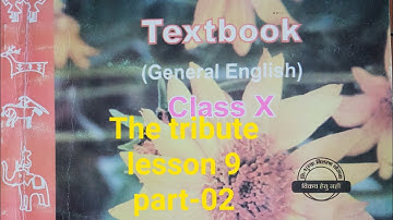 The Tribute class 10th MP Board English textbook Hindi explanation||The tribute
