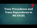 How to find  Tracing Precedent and Dependent in MS EXCEL
