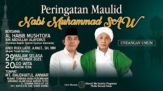 PERINGATAN MAULID NABI MUHAMMAD SAW 1447 H | HABIB MUSHTOFA BIN ABDULLAH ALAYDRUS | TABLIGH AKBAR