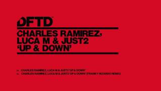 Charles Ramirez, Luca M & JUST2 'Up & Down' (Franky Rizardo Remix) Resimi