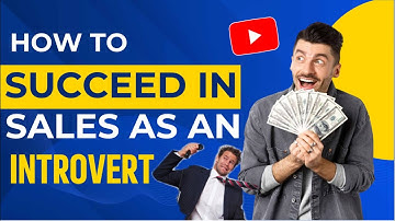 Sales Success While Being an Introvert