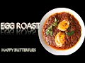 Egg Roast || Kerala Egg Roast || Egg Roast Recipe in Malayalam.