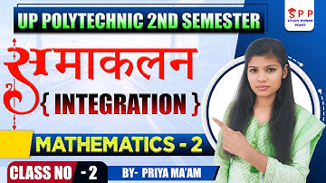 Lec-2 || Integration in hindi || applied math 2nd semester polytechnic || by Priya Ma