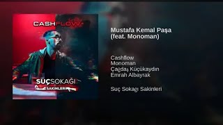 cashflow - Mustafa Kemal paşa FT. monoman Resimi
