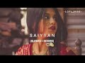Saiyan Mile Larkaiya | KHATRI | Pranjal Dahiya | Haryanvi Song | Slowed + Reverb