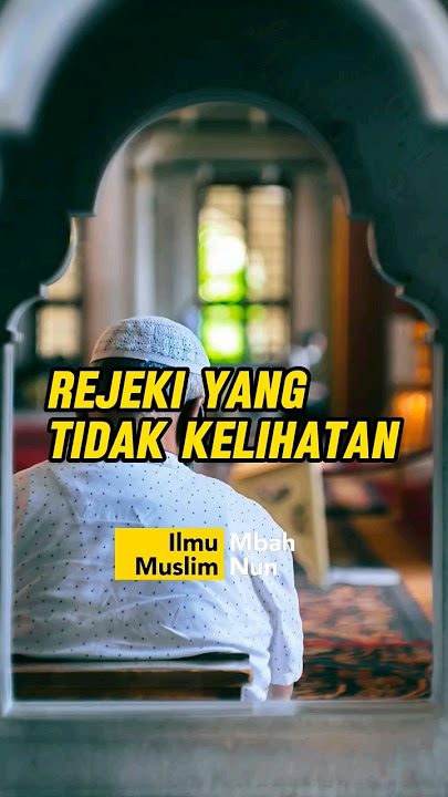 rejeki yang tidak kelihatan - Cak Nun - Ilmu Muslim #ceramah #kajianislam #caknun