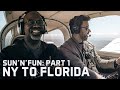 SUN'N'FUN 2021 - Part 1: New York to Florida in a Grumman!