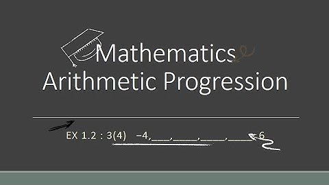 CLASS 10 ARITHMETIC PROGRESSIONS EXERCISE 1.2 Q3 (iv)