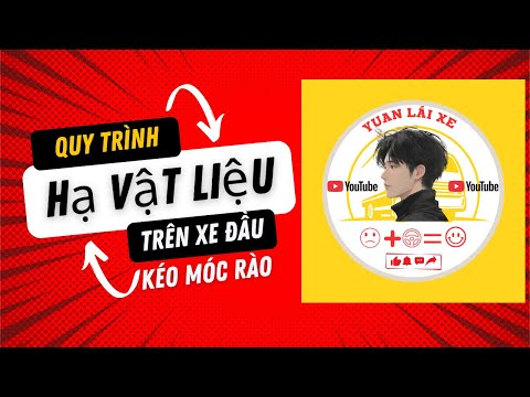 Hạ Hàng Xe đá Không Có Ben Cách Làm An Toàn Cho Xe đầu Kéo Móc Rào