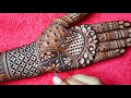 Latest Beautiful Heavy Semi Bridal Henna Design for Hand / Designer Bridal Henna/Mehndi Design