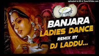 Banjara Ladies Dance Nonstop Remix Dj Laddu
