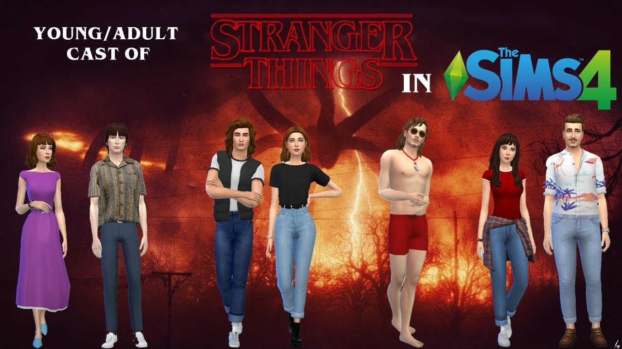 The Young Adult Cast From Stranger Things In The Sims 4 Youtube