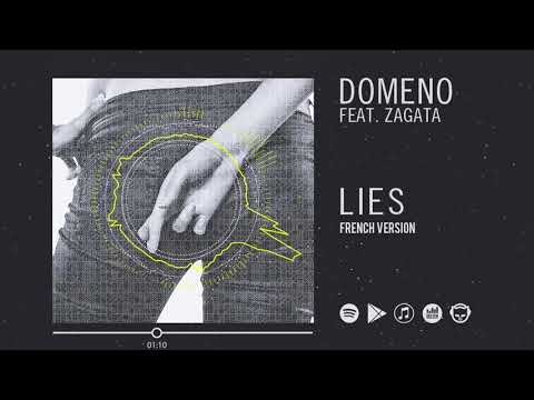 Domeno feat Zagata - Lies (French Radio Edit) adlı videoyu YouTube'da izle