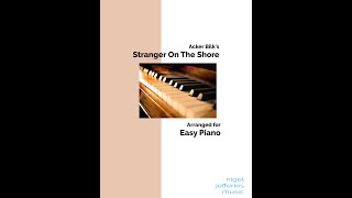 Acker Bilk's 'Stranger on the Shore' arranged for easy piano
