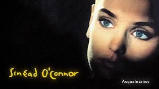 Sinéad O'Connor - The Last Day of Our Acquaintance