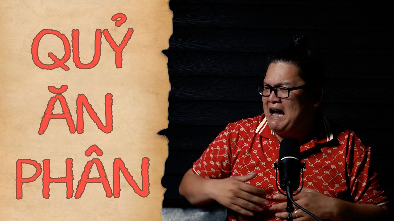 [TẬP 2638] Chuyện Ma Có Thật : QUỶ ĂN PHÂN