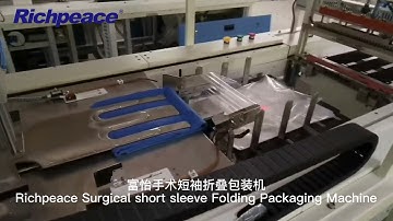 How to bagging Surgical Gown with short sleeve by Richpeace Automatic Bagging Machine
