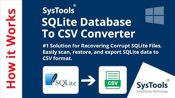 SQLite Database to CSV Converter Tool by SysTools | Export SQLite Database to CSV File Format