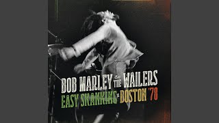 Miniatura de vídeo de "Bob Marley - Easy Skanking (Live At Music Hall, Boston / 1978)"