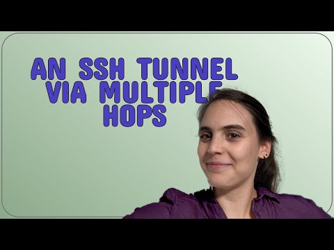 An SSH tunnel via multiple hops