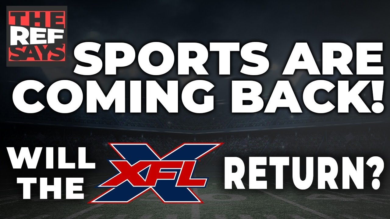 Sports are coming back! Will the XFL Return? YouTube