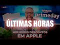 Buscando as MELHORES PROMOÇÕES em Produtos Apple no Amazon Prime Day! (últimas horas)