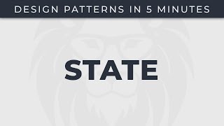 : State - Design Patterns in 5 minutes