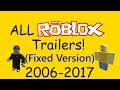 All Official ROBLOX Trailers (2006-2017) [NEWEST VERSION IN DESCRIPTION!]