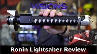 Star Wars Visions: Ronin Custom Lightsaber Review ( NSabers, TXQ )