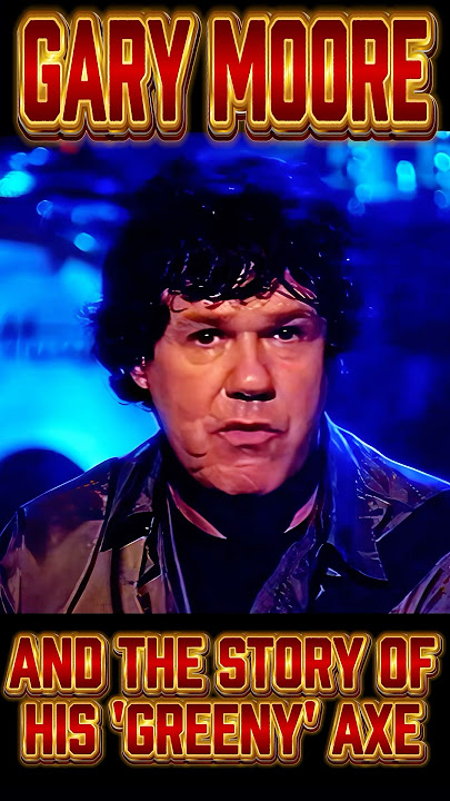 GARY MOORE and the fascinating story of the guitar 'Greeny'!              #garymooreshorts