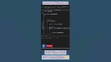 Access Modifiers in C#