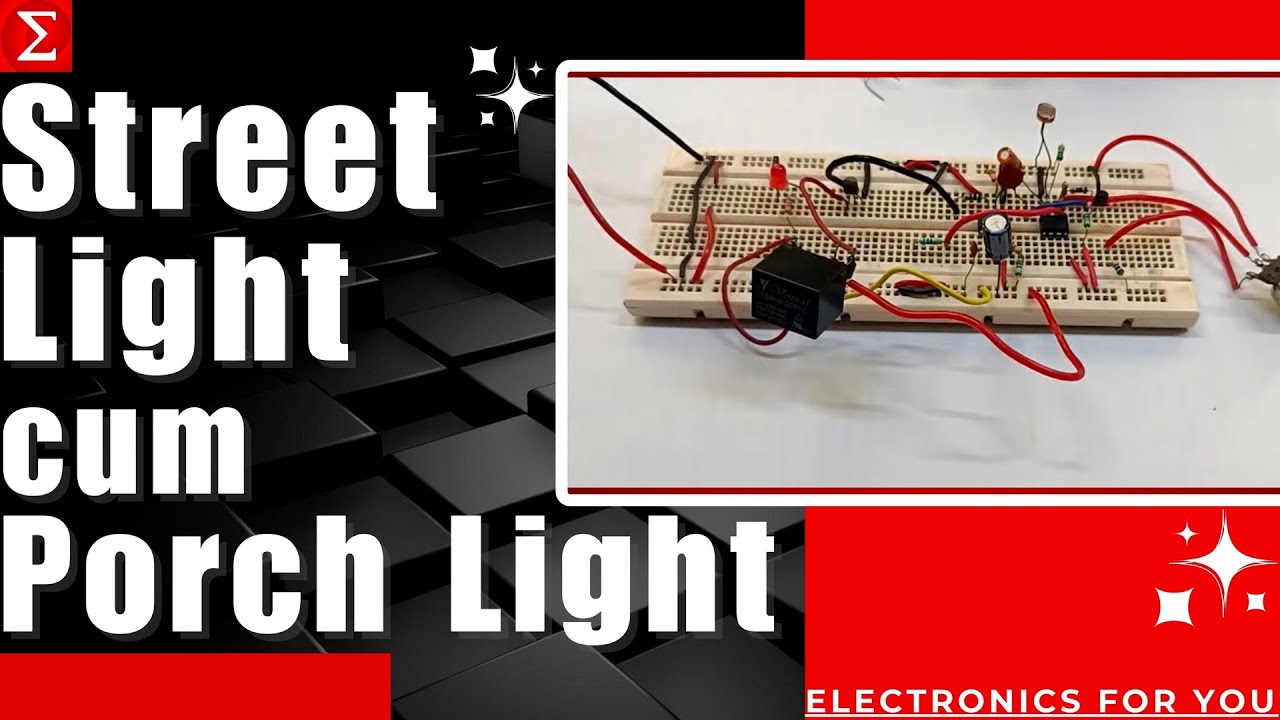 Automatic Street Light Using 555 Automatic Street Light Circuit