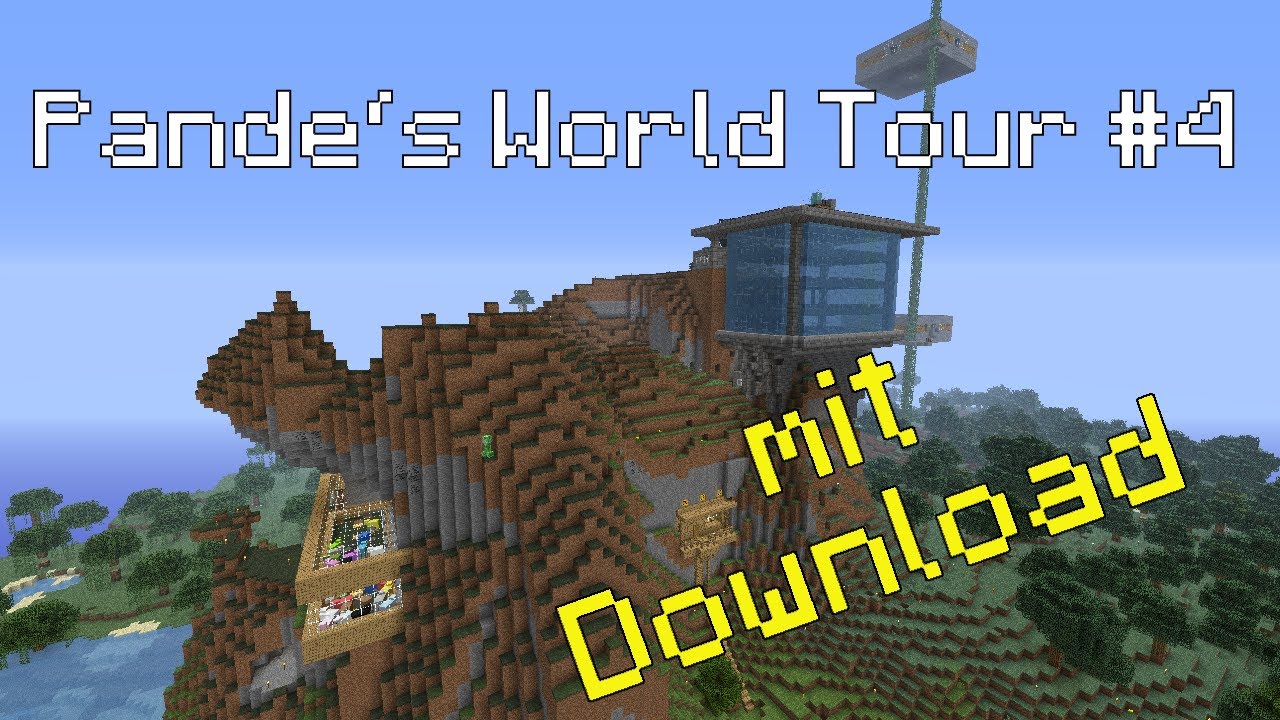Pande´s Minecraft Welt Tour #4 - Letzte Rundführung mit Pande´s Minecraft Welt Tour #4 - Letzte Rundführung mit