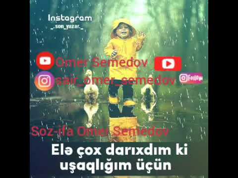 Super seir - Usaqliq illeri -  Omer Semedov - whatsapp status