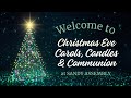 Christmas Eve Service
