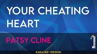 Your Cheating Heart - Patsy Cline (KARAOKE)