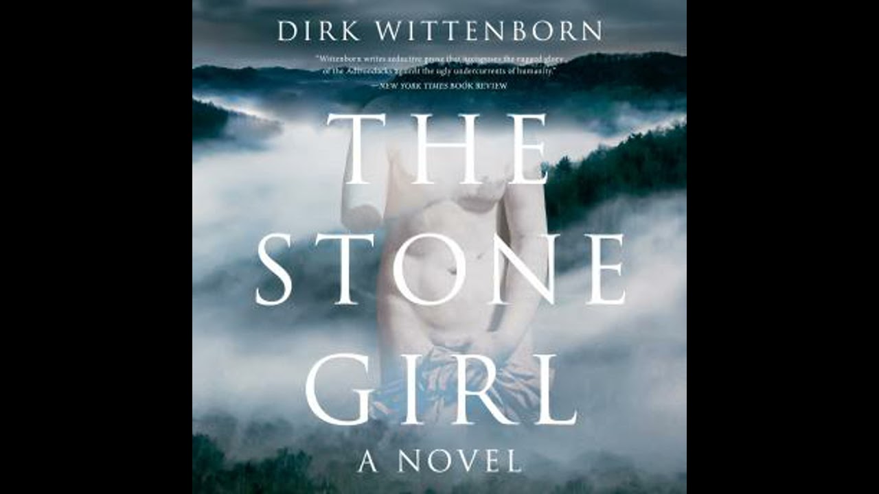Stone Girl: A Novel - Dirk Wittenborn
