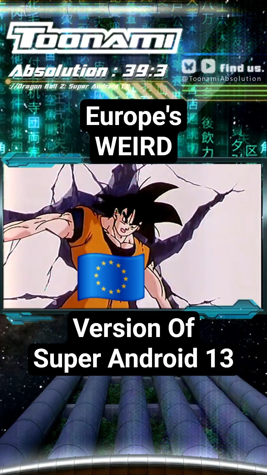 The WEIRD Europe-Only Version Of Super Android 13! #dragonballz