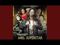 Mrs. Superstar (feat. Bright, Nemo)