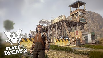BEST LOOKING BASE IN THE GAME! State of Decay 2