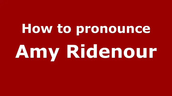How to pronounce Amy Ridenour (American English/US...