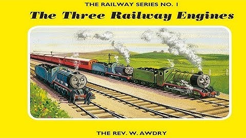 The Railway Series - The Three Railway Engines - HD